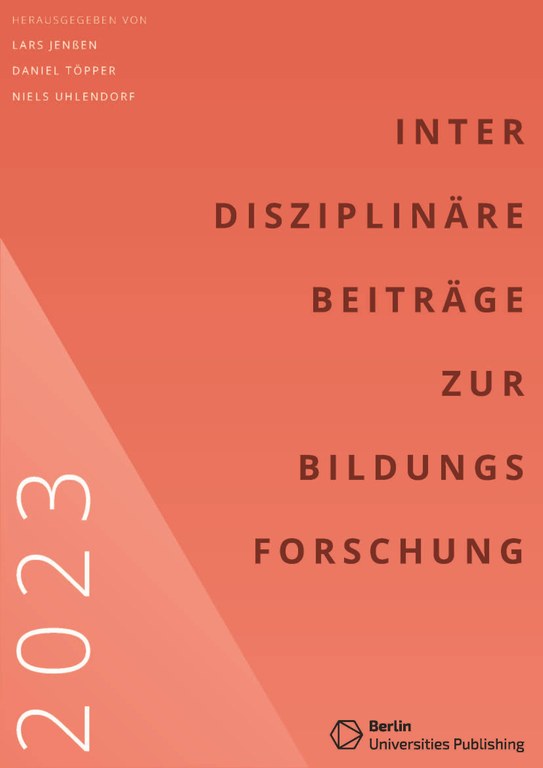 Interdisziplinäre Beiträge zur Bildungsforschung 2023