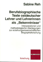 Berufsbiographische Texte ostdeutscher Lehrer und Lehrerinnen (1)