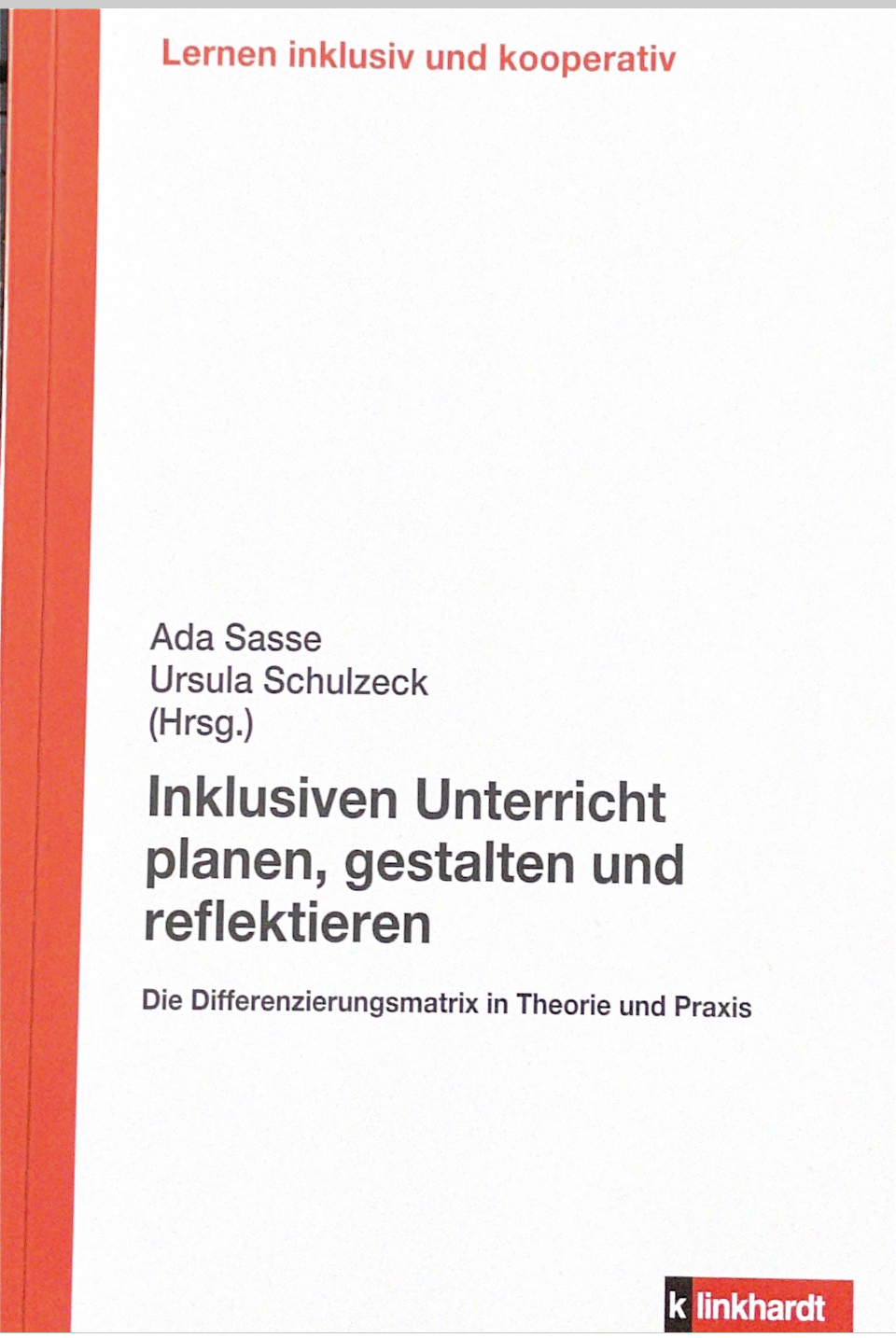 Buch "Inklusiven Unterricht planen, gestalten und reflektieren"
